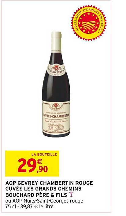 aop gevrey chambertin rouge cuvée les grands chemins bouchard père & fils