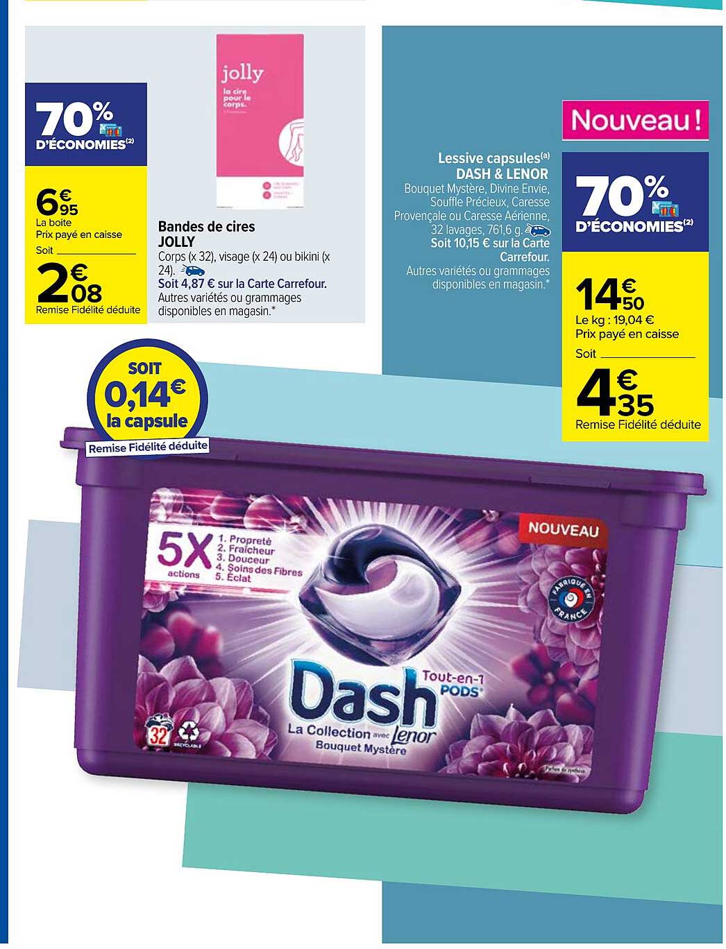 Bandes De Cires Jolly, Lessive Capsules Dash & Lenor