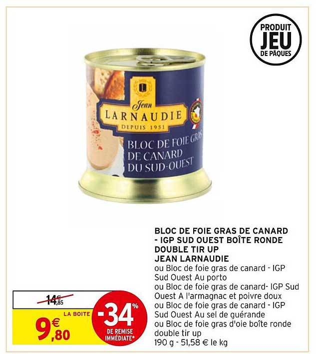 bloc de foie gras de canard - igp sud ouest boîte ronde double tir up jean larnaudie