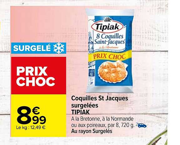 coquilles st jacques surgelées tipiak