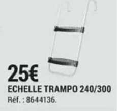 échelle Trampo 240-300
