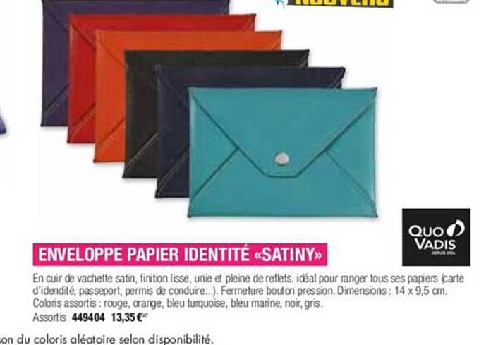 enveloppe papier indentité "satiny" quo vadis