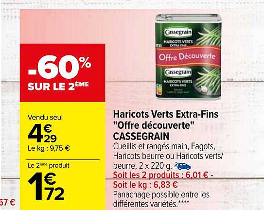haricots verts extra-fins "offre découverte" cassegrain