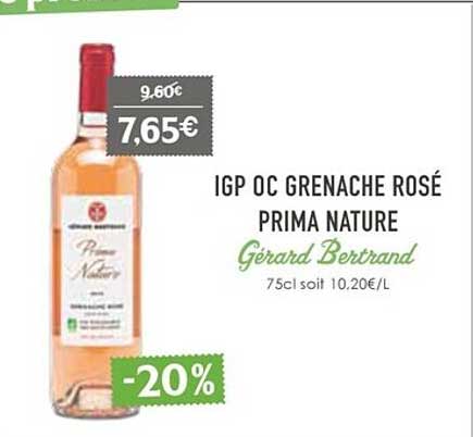 igp oc grenache rosé prima nature gérard bertrand