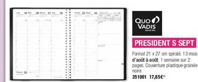 Président S Sept Quo Vadis