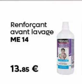 renforçant avant lavage me 14