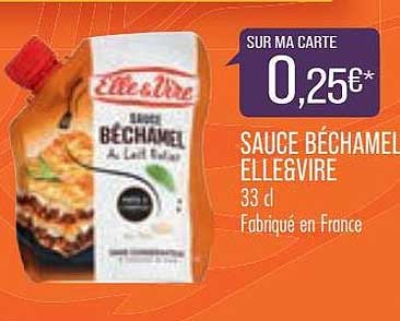 sauce béchamel elle&vire