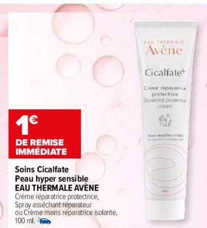 soins cicalfate peau hyper sensible eau thermale avène