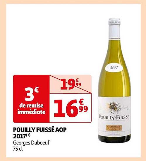 pouilly fuissé aop 2017 georges duboeuf