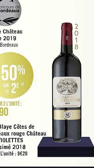 Blaye Côtes De Bordeaux Rouge Château Violettes Millésimé 2018