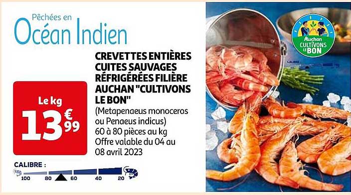 crevettes entières cuites sauvages réfrigérées filière auchan "cultivons le bon"