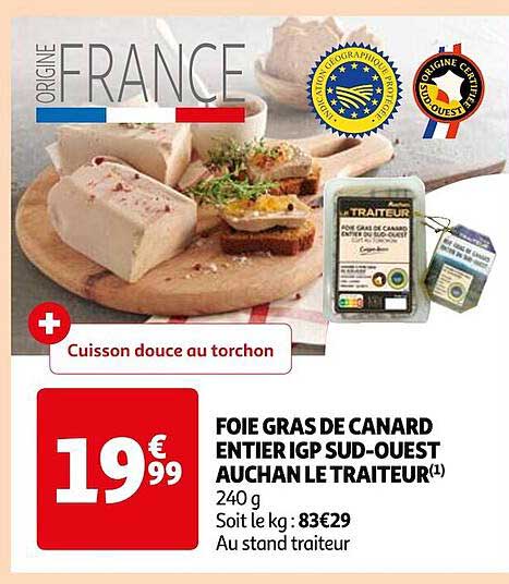 foie gras de canard entier igp sud-ouest auchan le traiteur