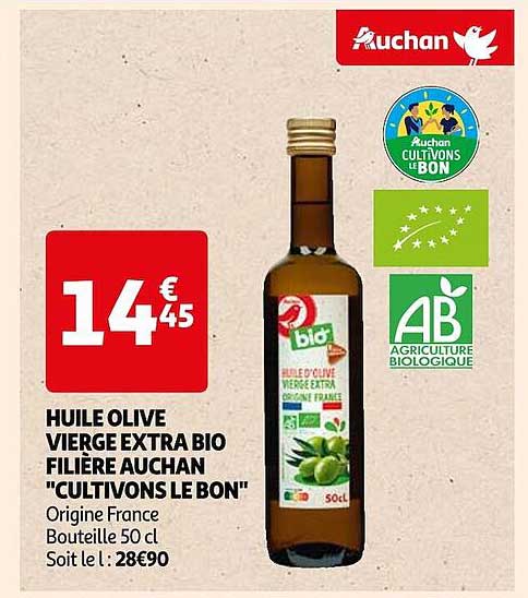 huile olive vierge extra bio filière auchan "cultivons le bon"