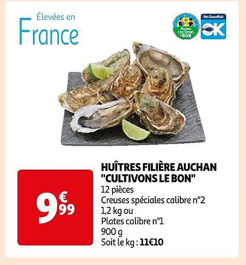 huîtres filière auchan "cultivons le bon"