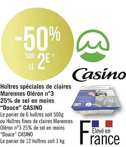 huîtres spéciales de claires marennes oléron n°3 25% de sel en moins "douce" casino