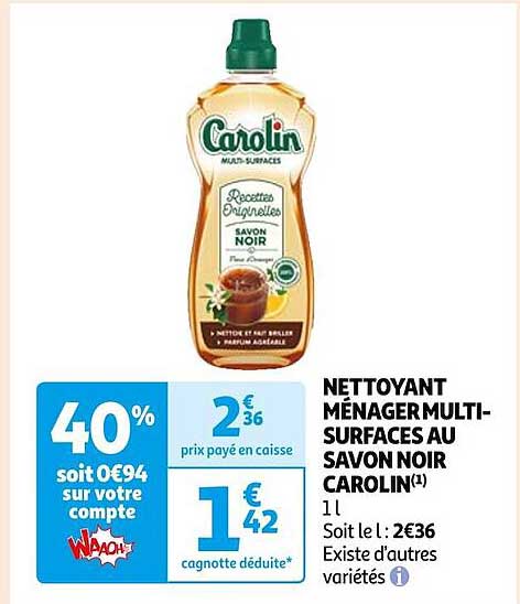 nettoyant ménager multi-surfaces au savon noir carolin