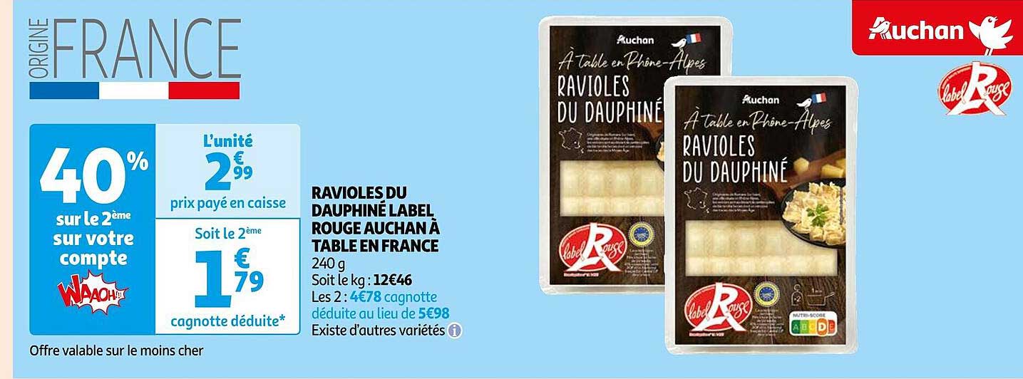 Ravioles Du Dauphiné Label Rouge Auchan à Table En France