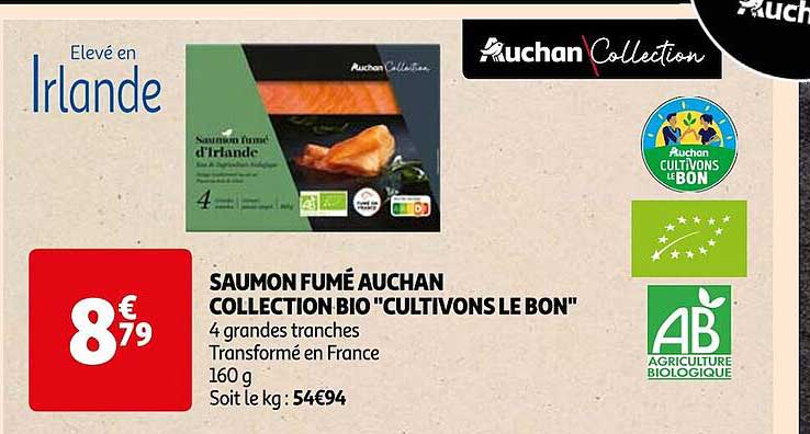 saumon fumé auchan collection bio "cultivons le bon"