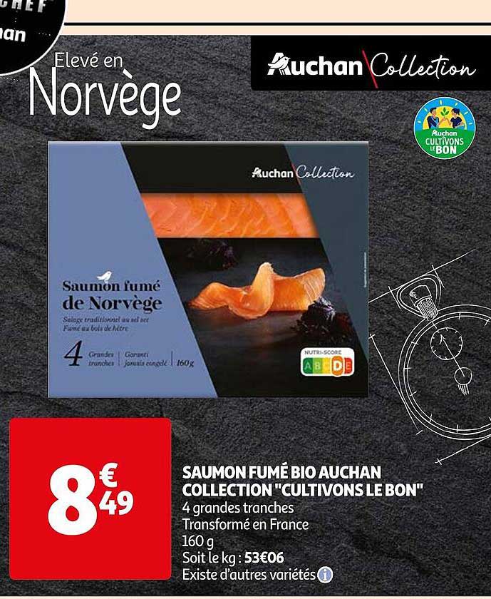 saumon fumé bio auchan collection "cultivons le bon"
