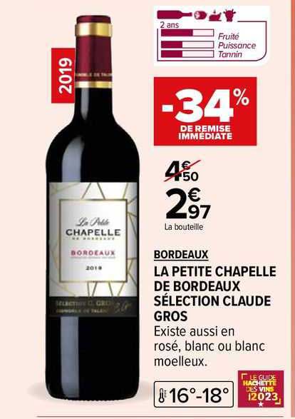 bordeaux la petite chapelle de bordeaux sélection claude gros