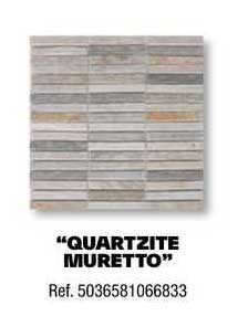"quartzite muretto"