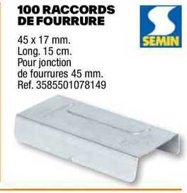 100 raccords de fourrure semin