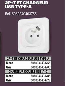 2p+t et chargeur usb type-a