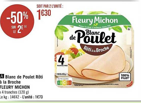 blanc de poulet rôti à la broche fleury michon
