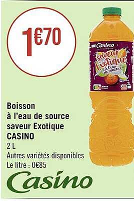 boisson à l'eau de source saveur exotique casino