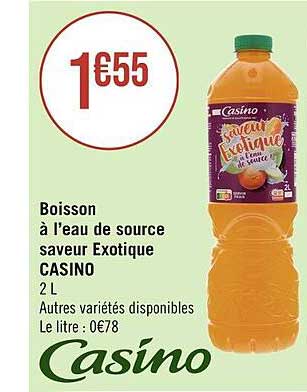 boisson à l'eau de source saveur exotique casino