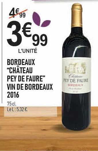 bordeaux "château pey de faure" vin de bordeaux 2016