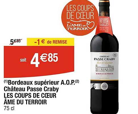 bordeaux supérieur a.o.p. château passe craby les coups de cœur âme du terroir