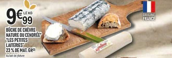 bûche de chèvre nature ou cendrée "les petites laiteries"