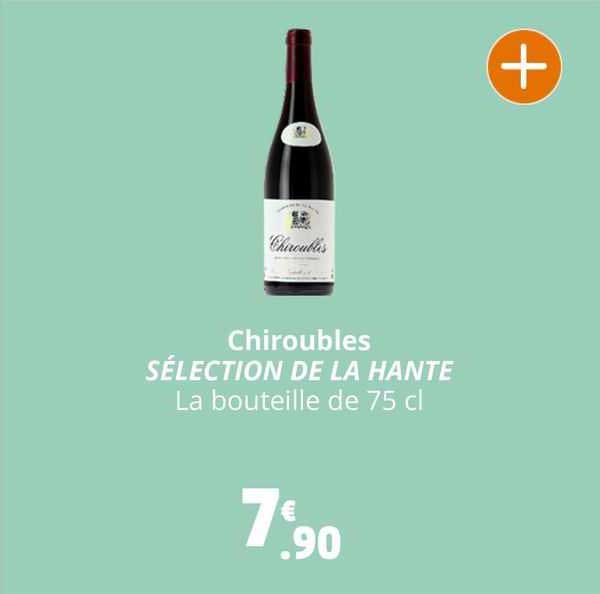 chiroubles sélection de la hante