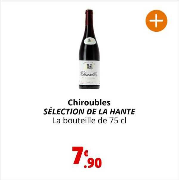 chiroubles sélection de la hante