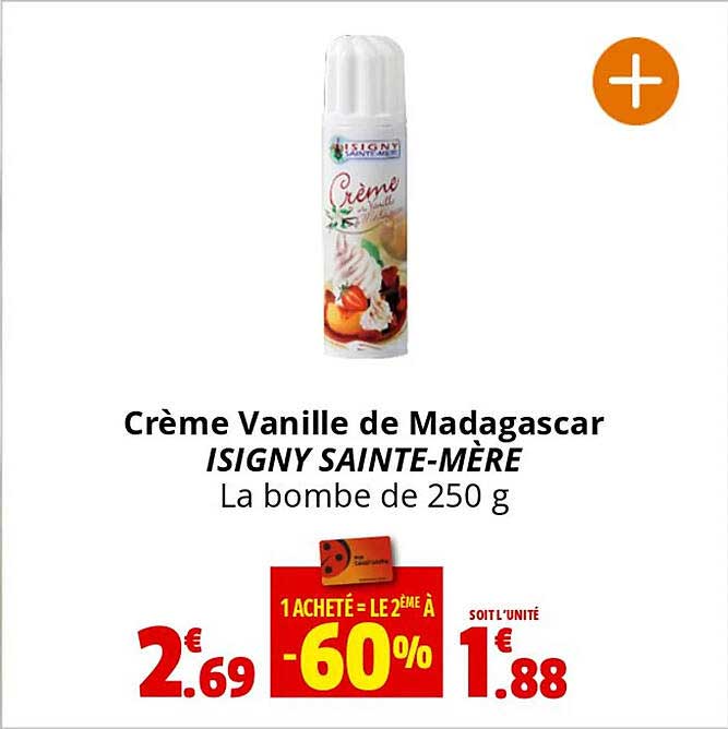 Crème Vanille De Madagascar Isigny Sainte-mère