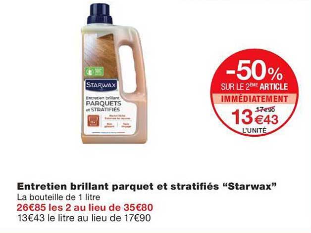 entretien brillant parquet et stratifiés "starwax"