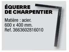 équerre de charpentier