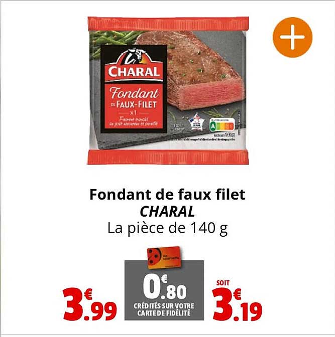 Fondant De Faux Filet Charal