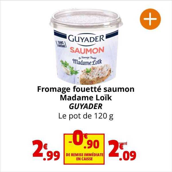 fromage fouetté saumon madame loïk guyader