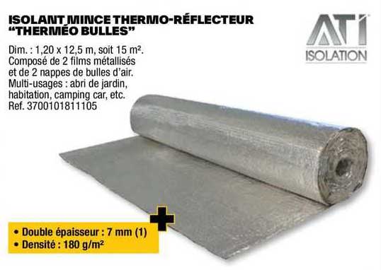 isolant mince thermo-réflecteur "therméo bulles"