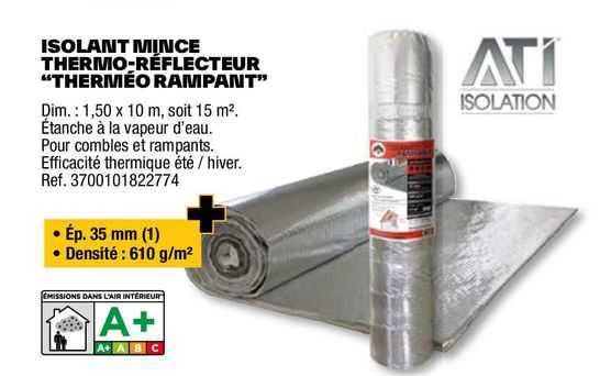 isolant mince thermo-réflecteur "therméo rampant"