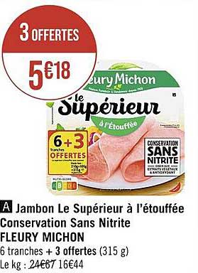 jambon le supérieur à l'étouffée conservation sans nitrite fleury michon