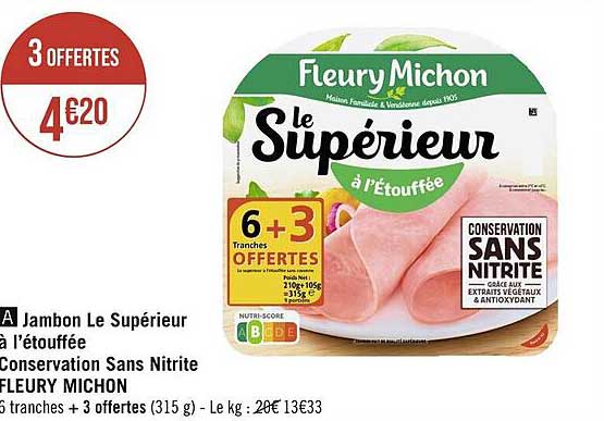 jambon le supérieur à l'étouffée conservation sans nitrite fleury michon