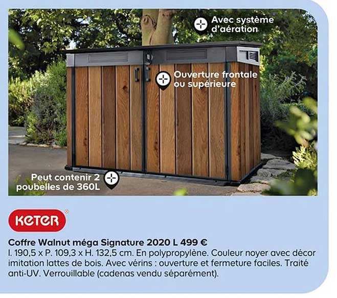 keter coffre walnut méga signature 2020 l