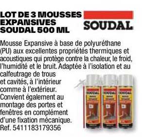 lot de 3 mousses expansives soudal 500 ml
