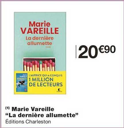 marie vareille "la dernière allumette"