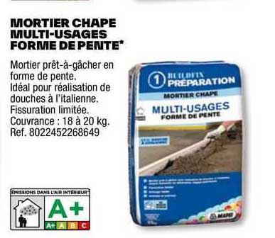 mortier chape multi-usages forme de pente