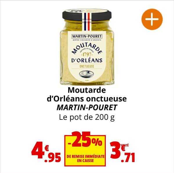 moutarde d'orléans onctueuse martin-pouret