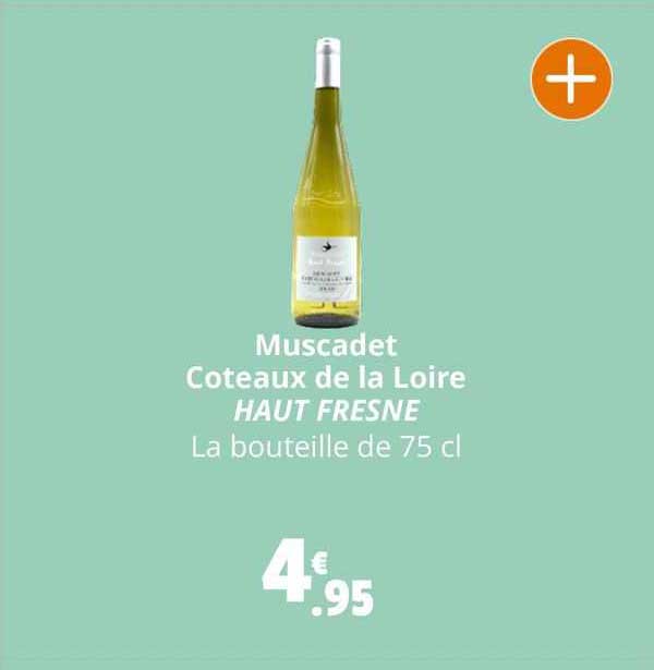 muscadet coteaux de la loire haut fresne